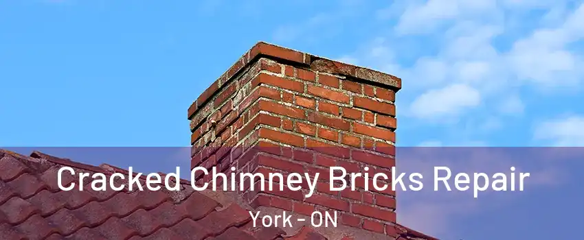  Cracked Chimney Bricks Repair York - ON