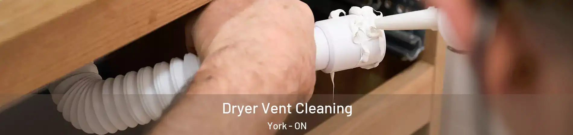  Dryer Vent Cleaning York - ON