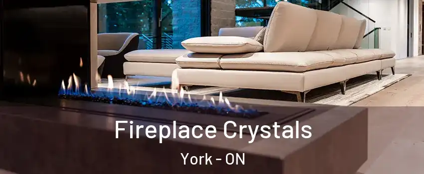  Fireplace Crystals York - ON