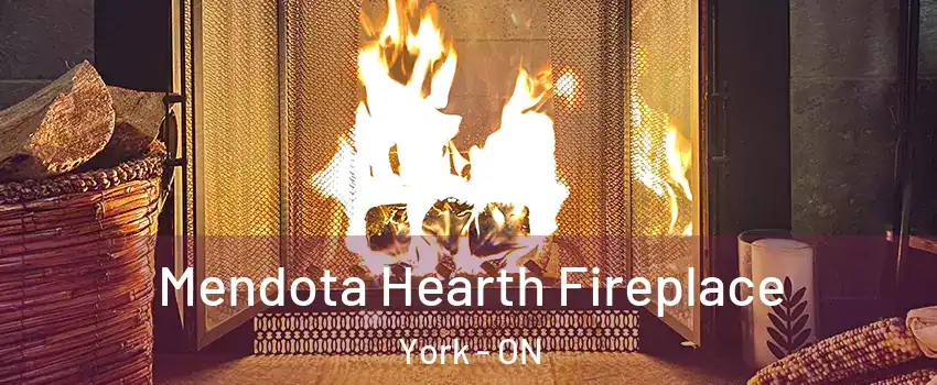  Mendota Hearth Fireplace York - ON